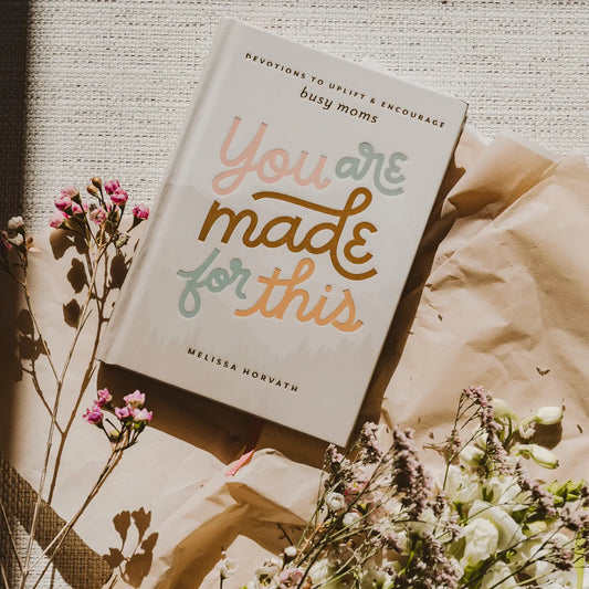 “You Were Made For This” Devotional