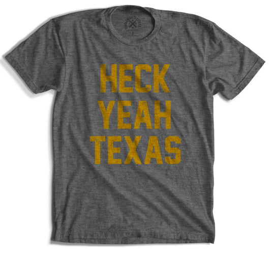 Heck Yeah Texas- Graphic Tee