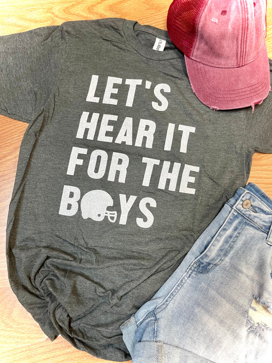 Let's Hear it for the Boys Tee