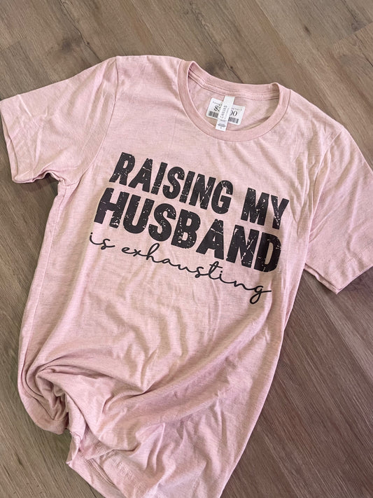 Raising My Husband is Exhausting
