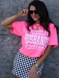 That Sounds Like My Husbands Problem Tee