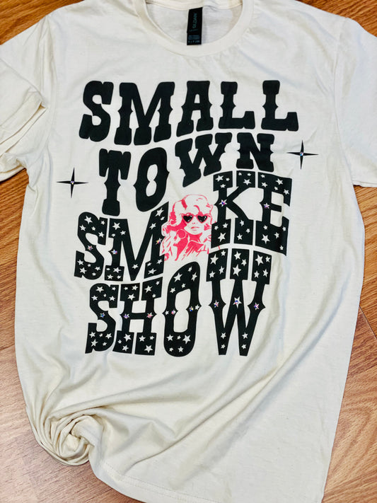 Small Town Smoke Show Dolly Tee